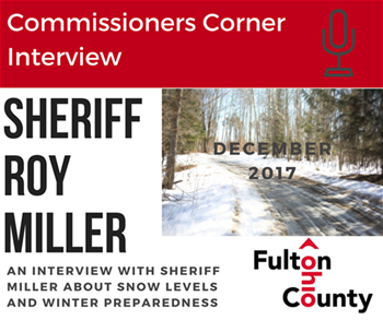 Commissioners Corner Image Sheriff Roy Miller discusses Snow Levels